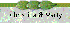 Christina & Marty