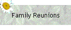 Family Reunions